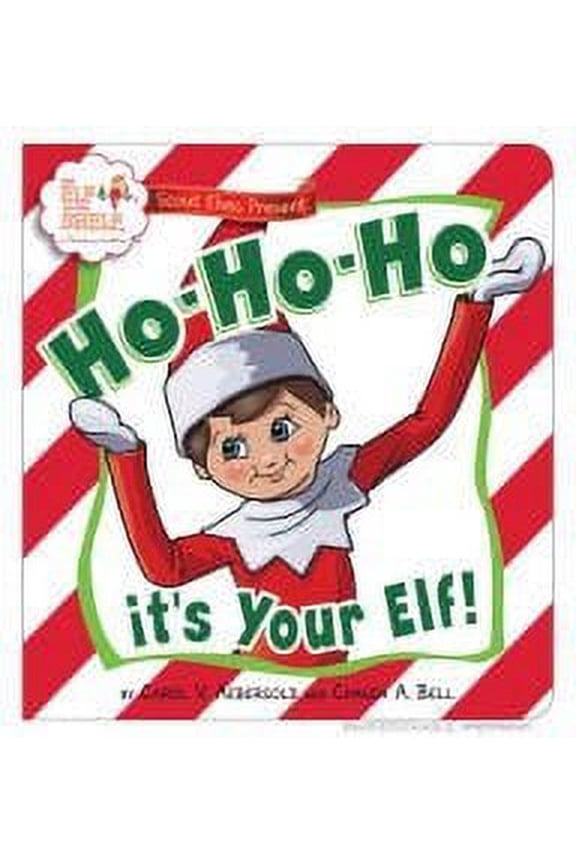 Pre-Owned Ho Ho Ho, It's Your Elf (Elf on the Shelf)