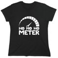 thumbnail image 1 of Ho Ho Ho Meter Sarcastic Humor Novelty Funny Women's Casual Tees, 1 of 3