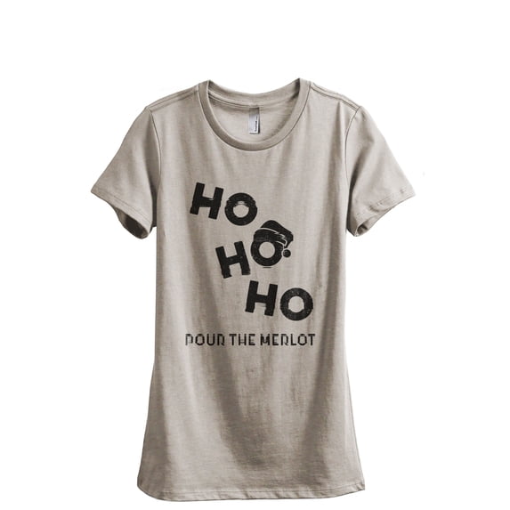Ho Ho Ho Pour The Merlot Women's Fashion Relaxed T-Shirt Tee Heather Tan Medium