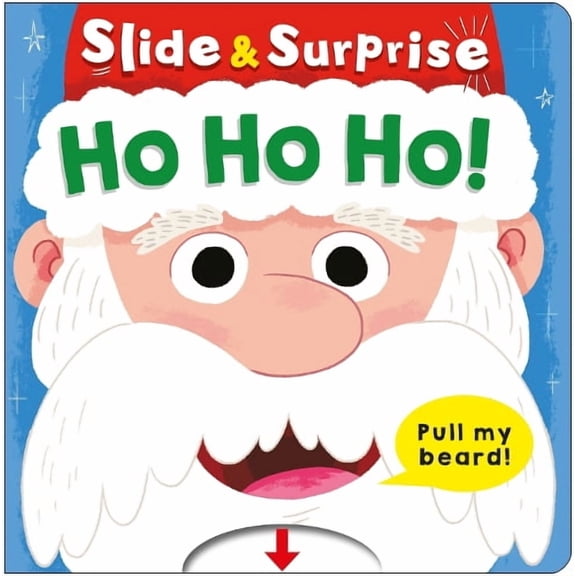 Roger Priddy,Priddy Books Ho Ho Ho! (Slide & Surprise!) (Board Book) Slide & Surprise!