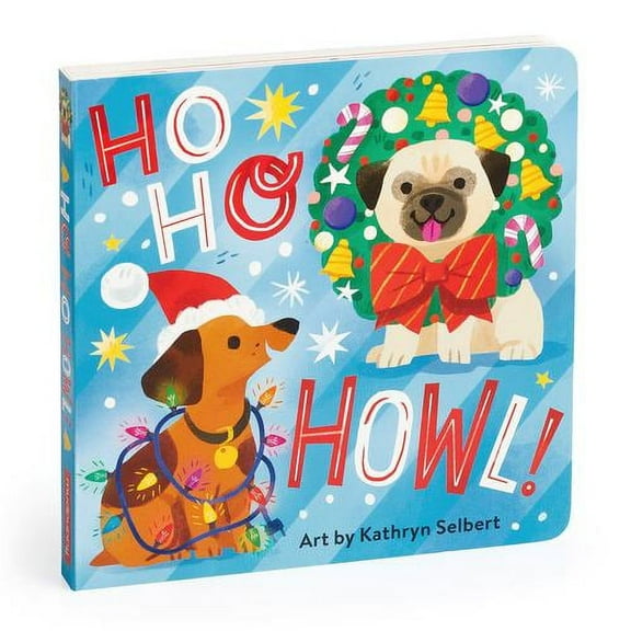 Ho Ho Howl! Board Book (Board book)