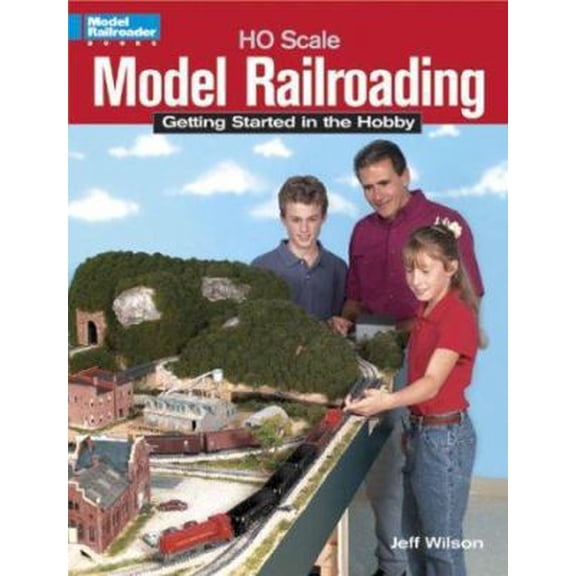 Pre-Owned Ho Scale Model Railroading: Getting Started in the Hobby (Paperback) 0890245754 9780890245750