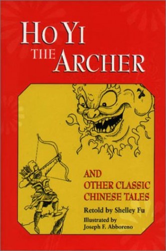 Pre-Owned Ho Yi the Archer and Other Classic Chinese Tales (Hardcover ...