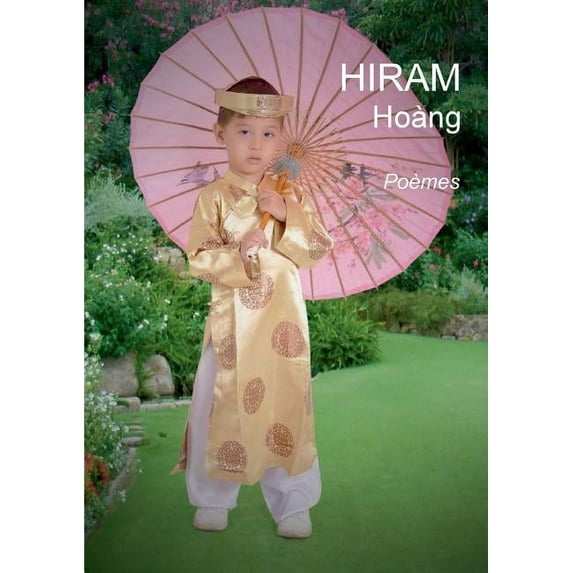 Hoà ng: Poèmes, (Paperback)