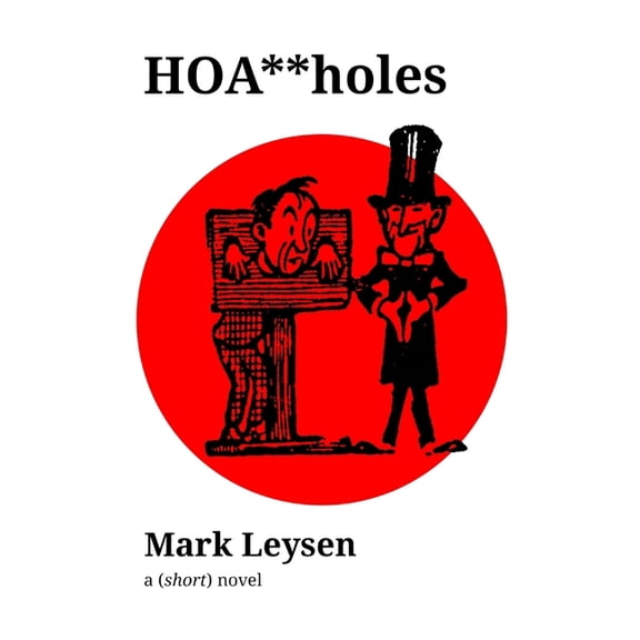 HOA**holes, (Paperback)