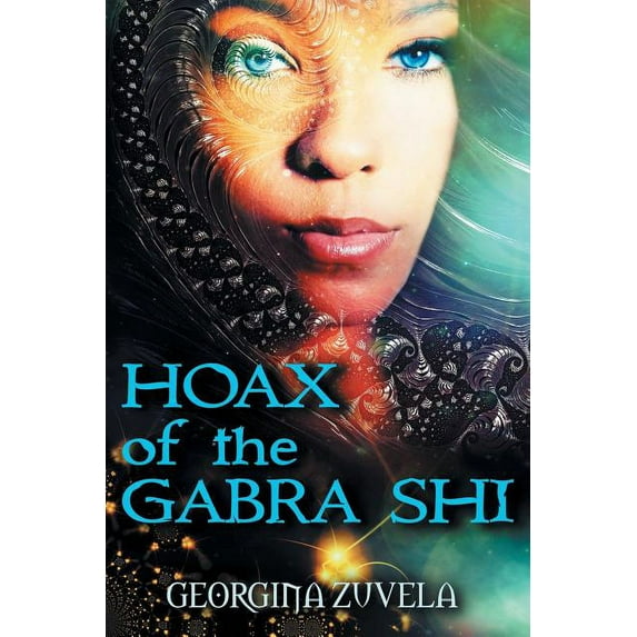 HOAX of the GABRA SHI (Paperback)