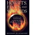 thumbnail image 1 of Pre-Owned Hobbits, Elves, and Wizards: Exploring the Wonders and Worlds of J.R.R. Tolkien's Lord of the Rings (Hardcover) 0312238266 9780312238261, 1 of 1