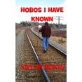 thumbnail image 1 of Hobos I Have Known (Paperback), 1 of 1