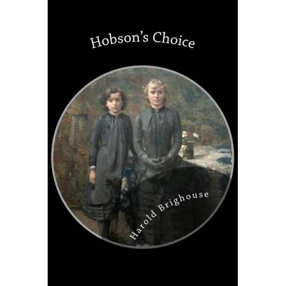 Pre-Owned Hobson's Choice Paperback