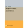 thumbnail image 1 of Pre-Owned Hochon's Arrow : The Social Imagination of Fourteenth-Century Texts (Paperback) 9780691015019, 1 of 1