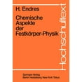 thumbnail image 1 of Hochschultext Chemische Aspekte Der Festkörper-Physik, (Paperback), 1 of 1