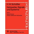 thumbnail image 1 of Hochschultext Netzwerke, Signale Und Systeme: Systemtheorie Linearer Elektrischer Netzwerke, (Paperback), 1 of 1