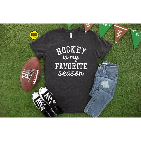 Hockey Is My Favorite Season Shirt: Sports Tee Tshirt All Size S-5XL