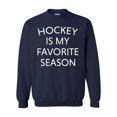 thumbnail image 1 of Hockey Is My Favorite Season Unisex Crewneck Sweatshirt-Navy-large, 1 of 4