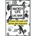 thumbnail image 1 of Pre-Owned Hockey Life Log Book: A Comic Style Book to Capture Game Highlights! Paperback Creative Fish, 1 of 1