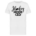 thumbnail image 1 of Hockey Mode On Quote T-Shirt Men -Image by Shutterstock, Male Small, 1 of 2