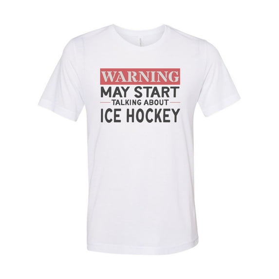 Hockey Shirt, Talking About Ice Hockey, Ice Hockey Shirt, Hockey Gift, Unisex Fit, Gift For Hockey Fan, Sublimated Design, Hockey Tee, White, LARGE