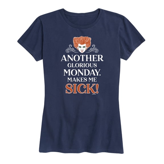 Hocus Pocus - Another Glorious Monday Makes Me Sick - Women's Short Sleeve Graphic T-Shirt