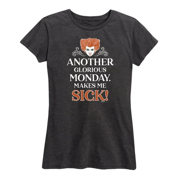 Hocus Pocus - Another Glorious Monday Makes Me Sick - Women's Short Sleeve Graphic T-Shirt