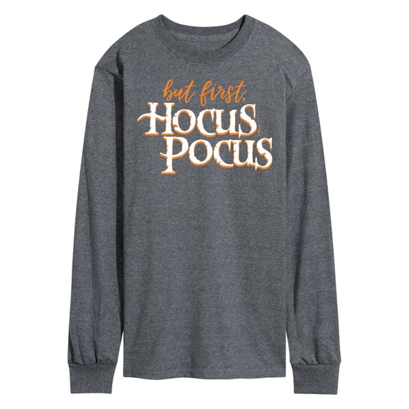 Hocus Pocus - But First Hocus Pocus - Men's Long Sleeve T-Shirt