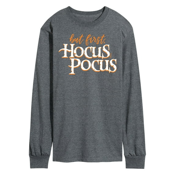 Hocus Pocus - But First Hocus Pocus - Men's Long Sleeve T-Shirt