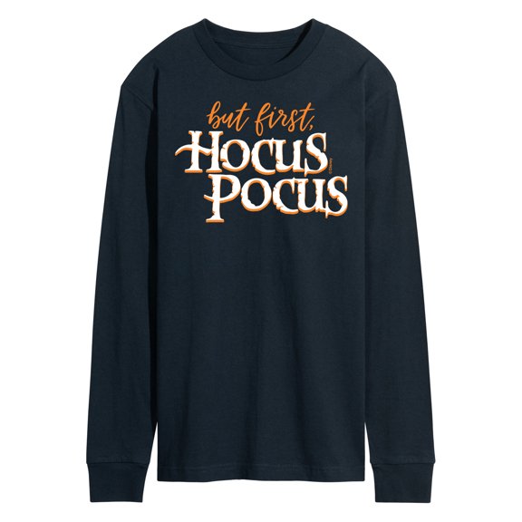 Hocus Pocus - But First Hocus Pocus - Men's Long Sleeve T-Shirt