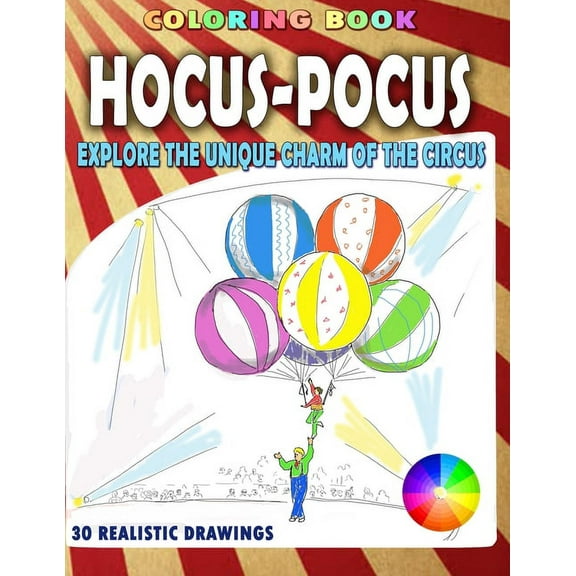 Hocus-Pocus: Explore the unique charm of the circus (Paperback)
