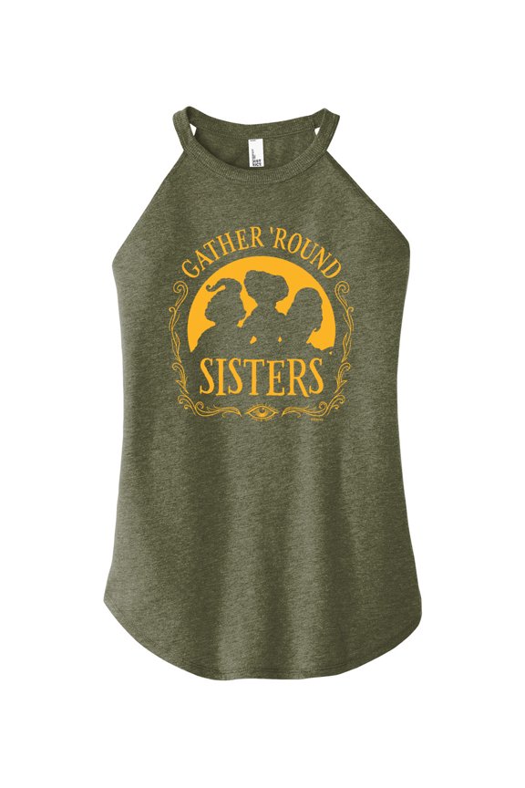 - Gather 'Round Sisters - Juniors High Neck Tank Top