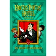 Pre-Owned Hocus Pocus Hotel: The Return of Abracadabra Hardcover