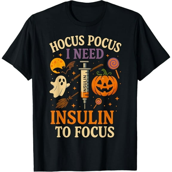 Hocus Pocus I Need Insulin to Focus Halloween Funny T-Shirt