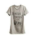 thumbnail image 1 of Hocus Pocus I Need Wine To Focus Women's Fashion Relaxed T-Shirt Tee Heather Tan Medium, 1 of 3