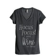 thumbnail image 1 of Hocus Pocus I Need Wine To Focus Women's Fashion Relaxed V-Neck T-Shirt Tee Charcoal Grey Small, 1 of 3