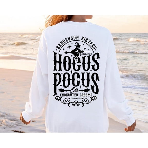 Hocus Pocus Sweatshirt Or T-Shirt: Spooky Season Outfit, Sweatshirt Size S-5Xl