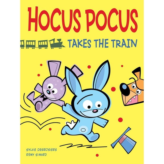 Pre-Owned Hocus Pocus Takes the Train, 9781554539567, 1554539560, Hardcover, Illustrated edition