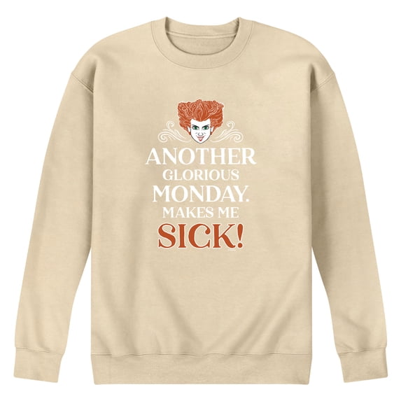 Hocus Pocus - Tonight We Fly 3387 Another Glorious Monday Makes Me Sick - Men's Crew Fleece Sweatshirt