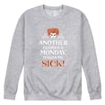 thumbnail image 1 of Hocus Pocus - Tonight We Fly 3387 Another Glorious Monday Makes Me Sick - Men's Crew Fleece Sweatshirt, 1 of 4