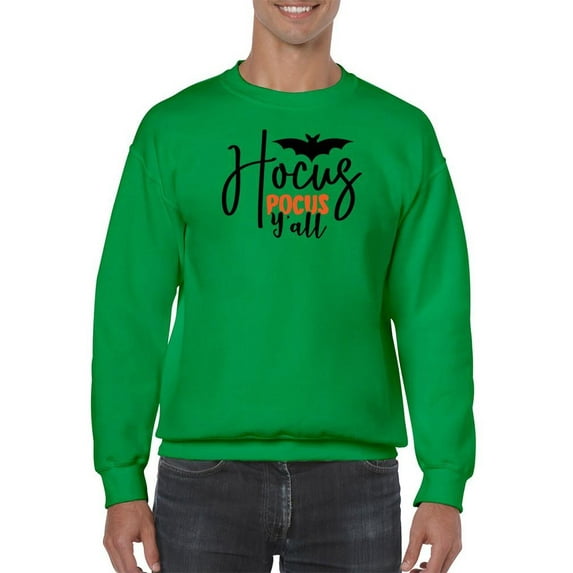 Hocus Pocus Y'all. Sweatshirt Men -Image by Shutterstock, Male Large