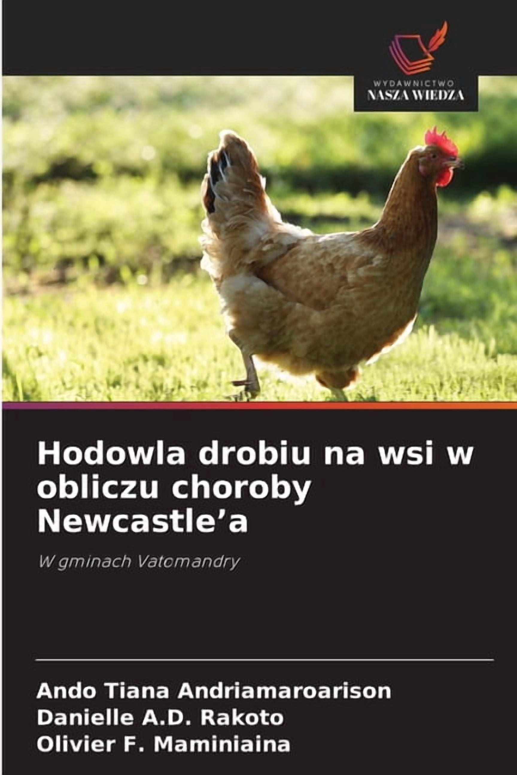 Hodowla drobiu na wsi w obliczu choroby Newcastle'a, (Paperback)