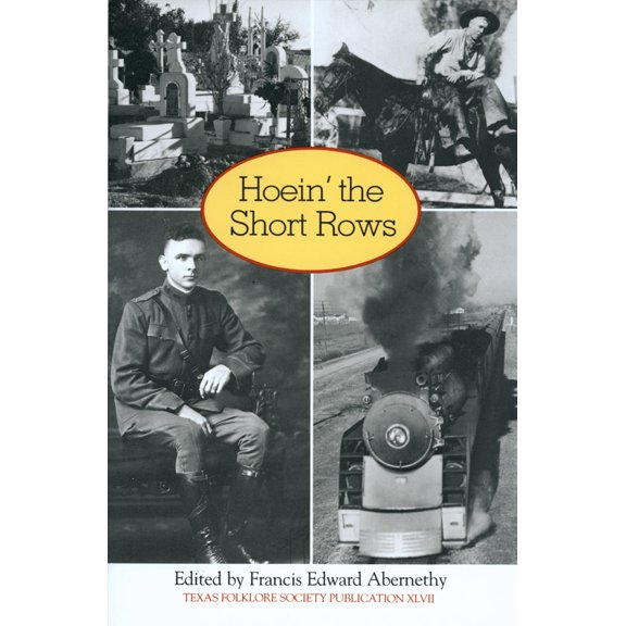 Pre-Owned Hoein' the Short Rows (Hardcover)