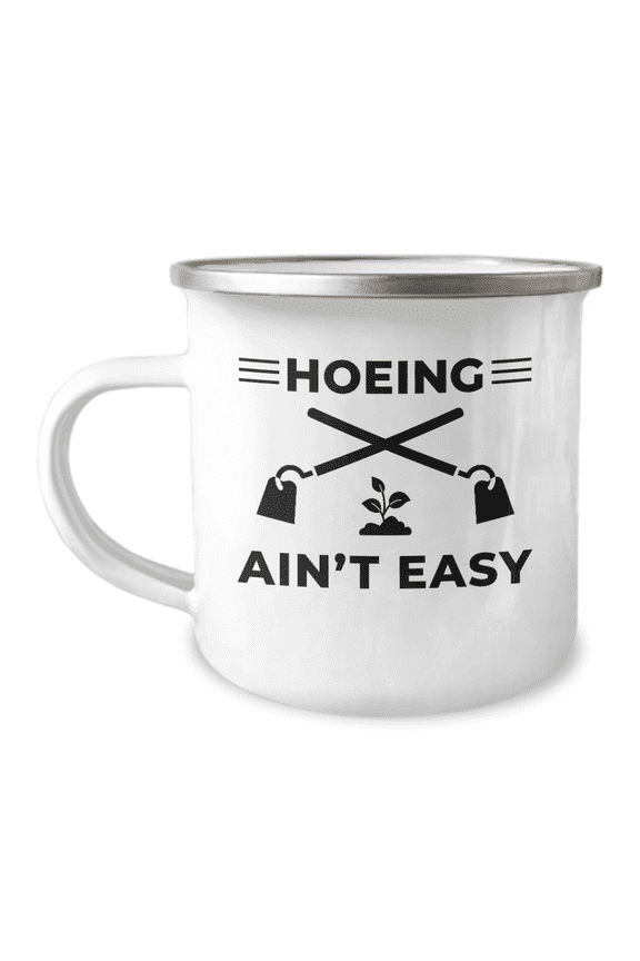 Hoeing Ain't Easy Coffee Mug