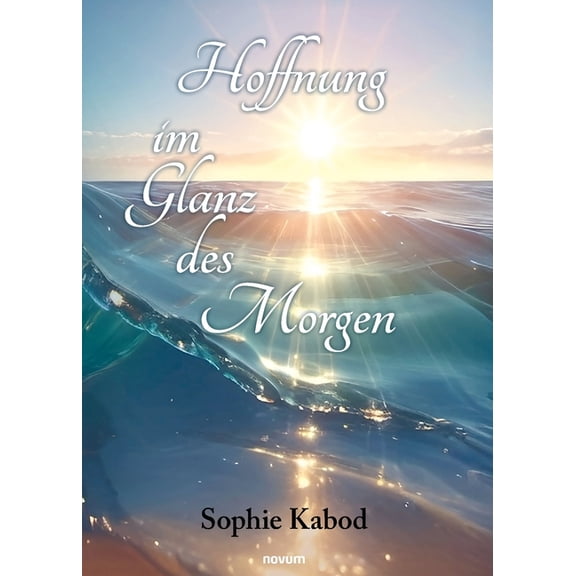 Hoffnung im Glanz des Morgen, (Paperback)