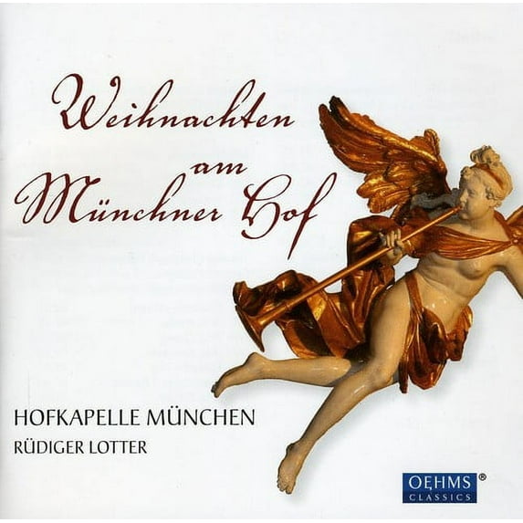 Hofkapelle M Nchen - Christmas in the Munich Court - Music & Performance - CD