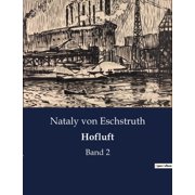 Hofluft Band 2, Paperback