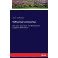 thumbnail image 1 of Hofmannus Seminiverbius: Der leere Schwätzer und Wortmacher Casparus Hofmannus, (Paperback), 1 of 1