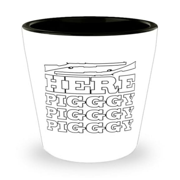 Hog Hunting Shot Glass - Here Piggy Piggy Piggy Mini Glassware, 1.5oz Farm Gift