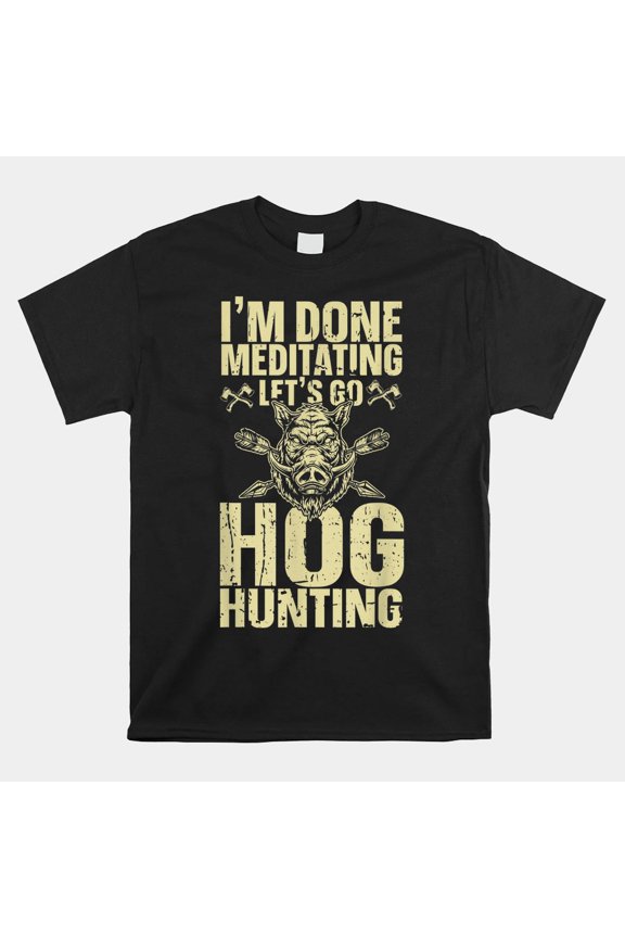 Hog Hunting Wild Boar Hunter Graphic Design Everyday T-Shirt