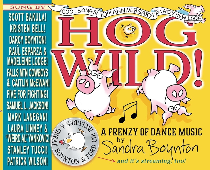 Hog Wild!: The 10th Anniversary Edition, (Hardcover)