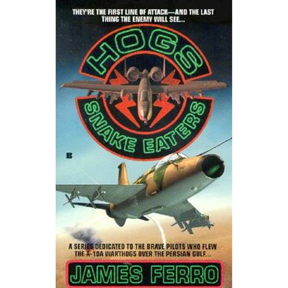 Pre-Owned Hogs 04: Snake Eaters (Unknown) 0425178153 9780425178157