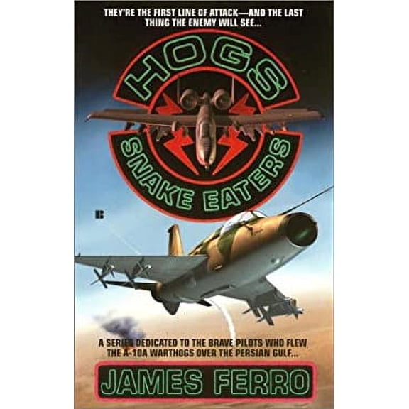 Pre-Owned Hogs 04: Snake Eaters (Unknown) 0425178153 9780425178157