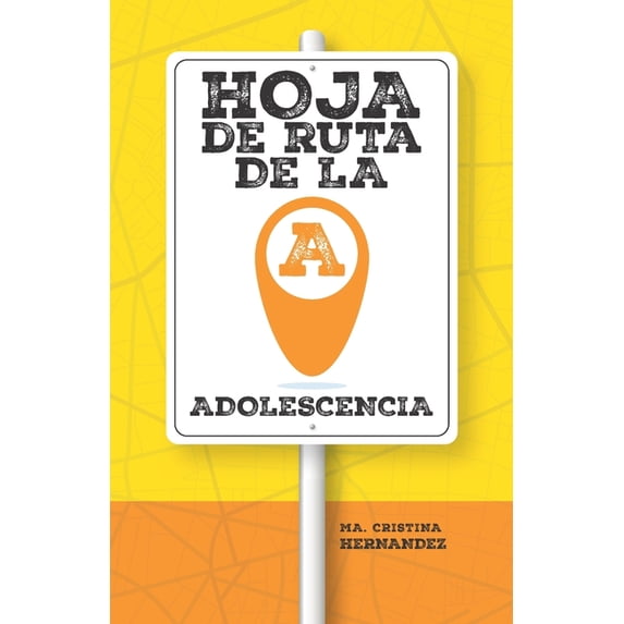 Hoja de Ruta de la Adolescencia, (Paperback)